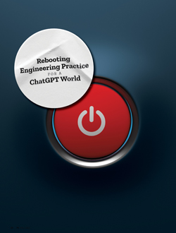 Rebooting Engineering ChatGBT World