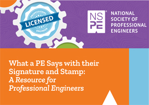 New Resource Focuses on PE Signature/Stamp Process